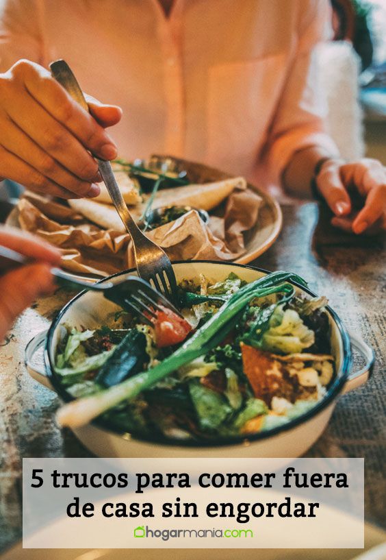 5 astuces pour manger au restaurant sans grossir